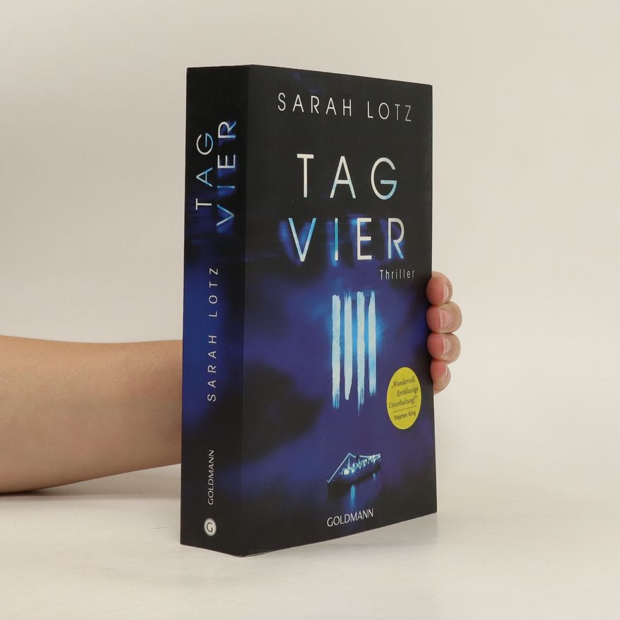 Sarah Lotz Tag Vier