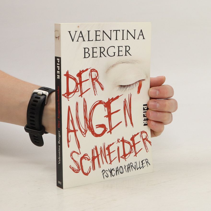 Valentina Berger Der Augenschneider