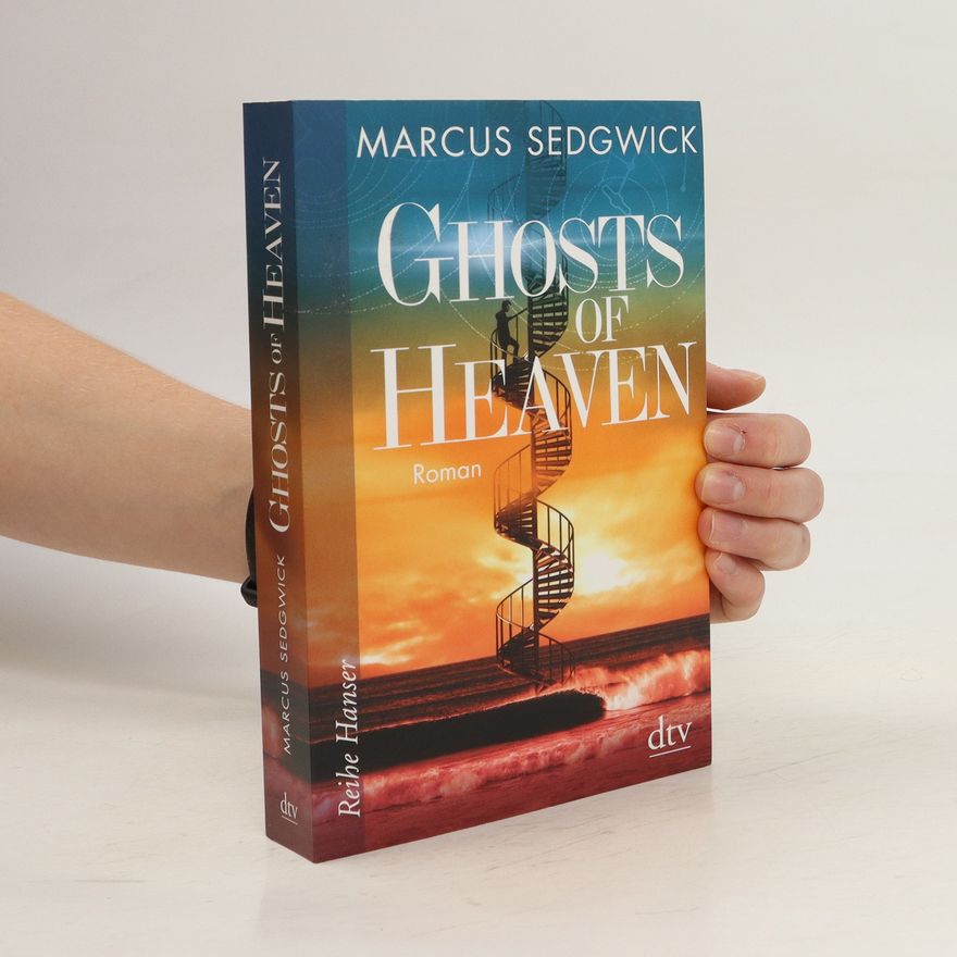 Marcus Sedgwick Ghosts of heaven