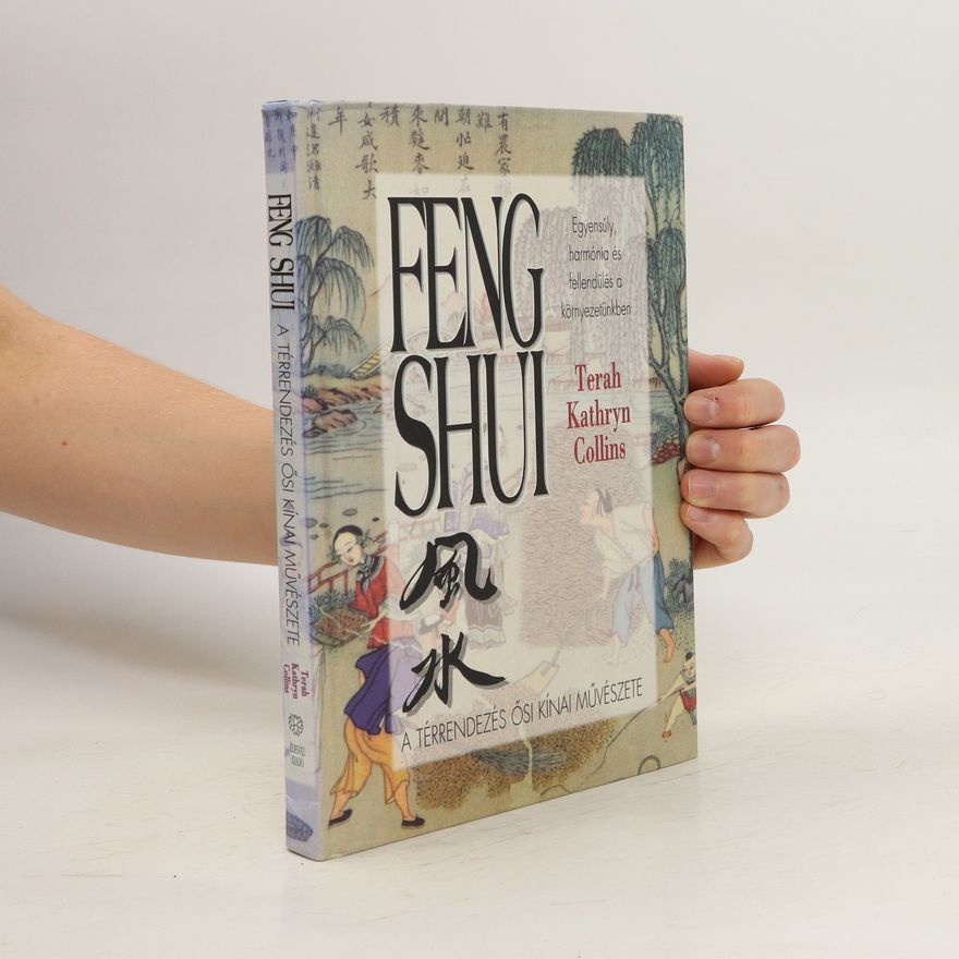 Terah Kathryn Collins Feng Shui