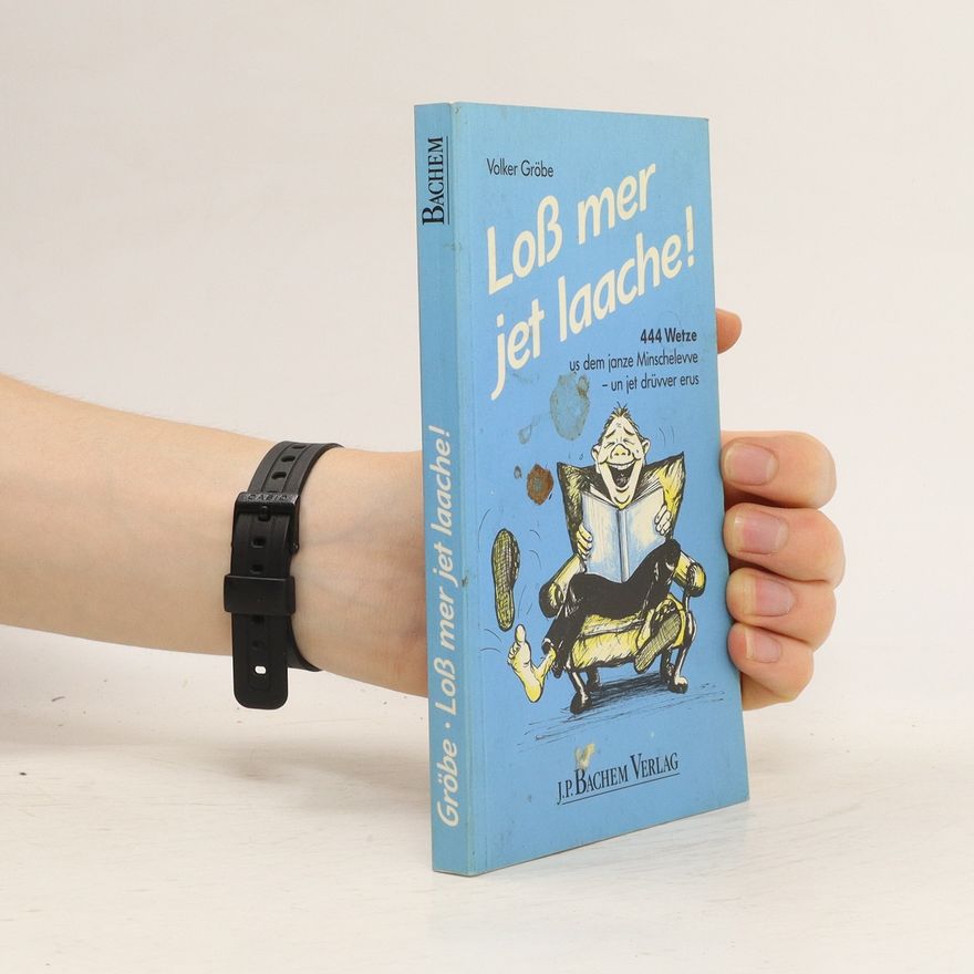 Volker Gröbe Loss mer jet laache