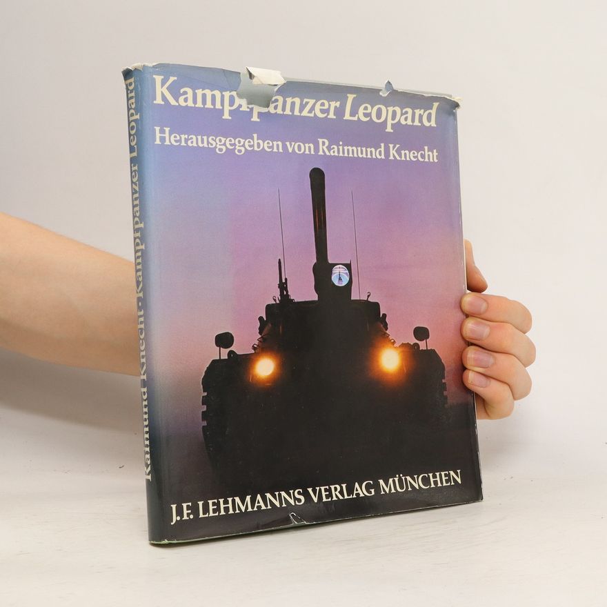 Raimund Knecht Kampfpanzer Leopard