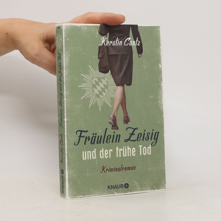 Kerstin Cantz Fräulein Zeisig und der frühe Tod
