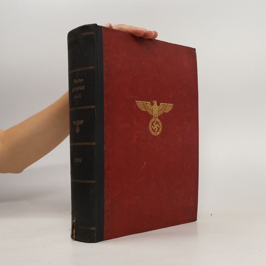Autorenkollektiv Reichsgesetzblatt Teil Il Jahrgang 1939