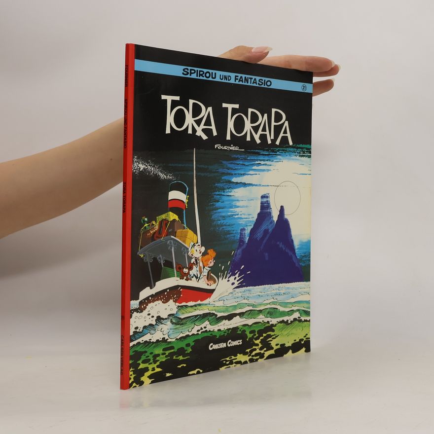 Jean Claude Fournier Spirou und Fantasio. Tora Torapa