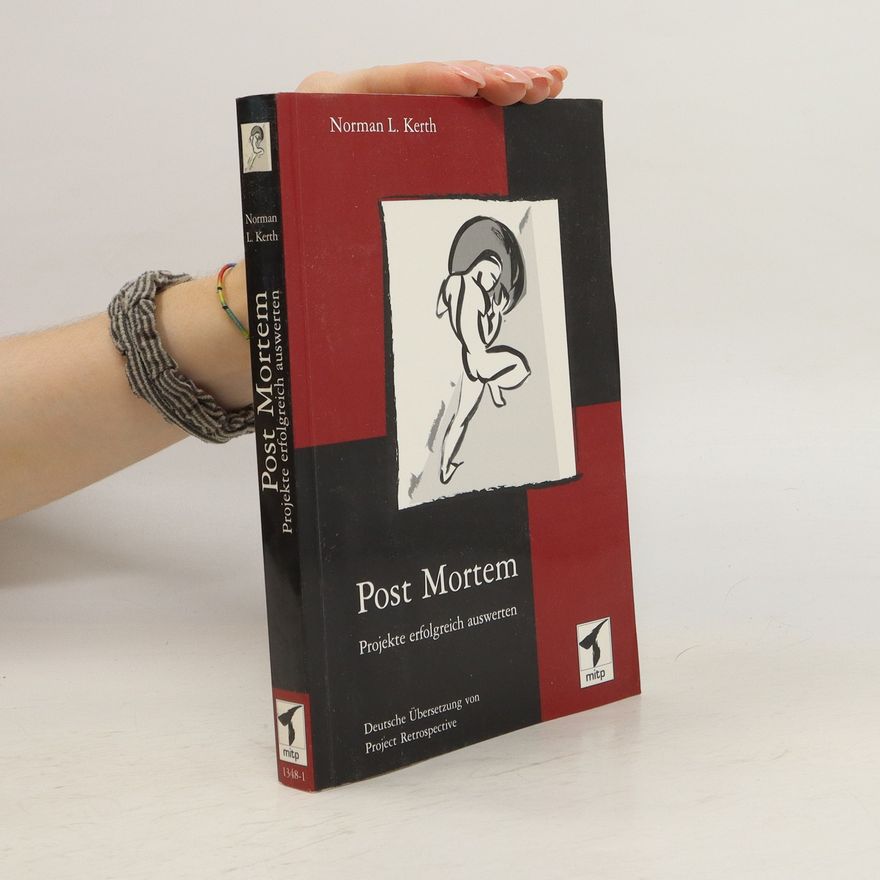 Norman L. Kerth Post mortem