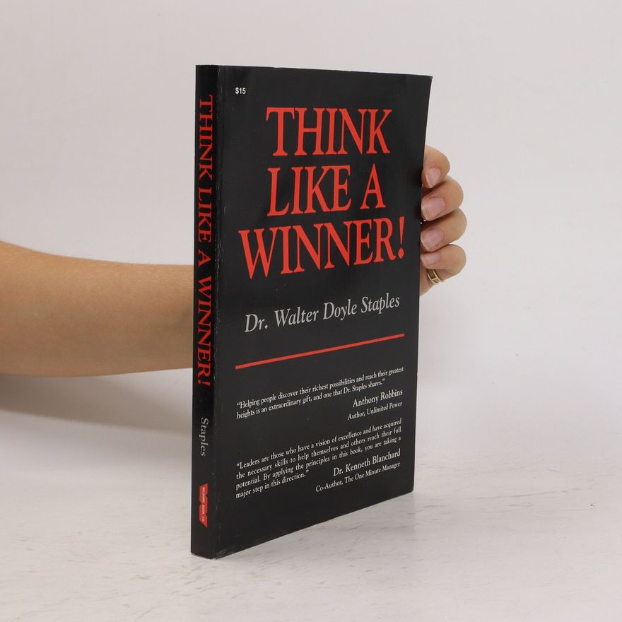 Walter Doyle Staples Think Like a Winner!