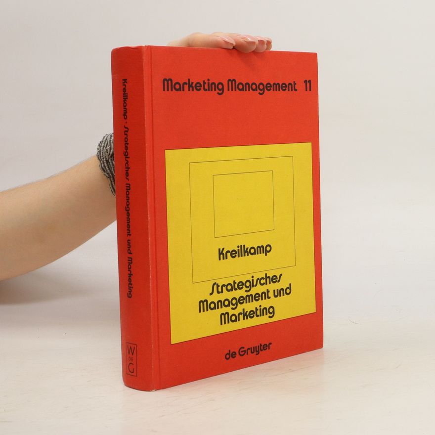 Edgar Kreilkamp Strategisches Management und Marketing