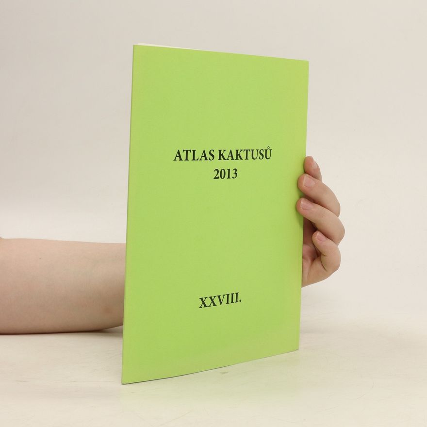 Kolektiv autorů Atlas kaktusů