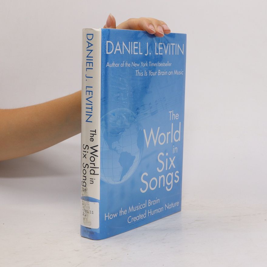 Daniel Levitin The World in Six Songs