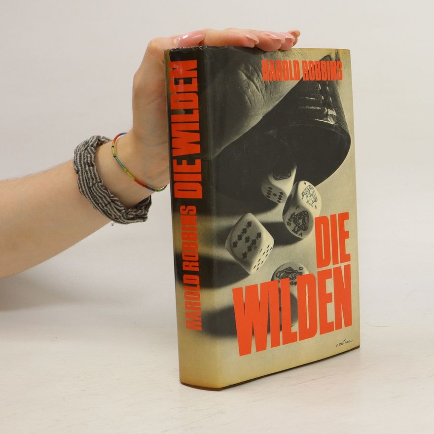 Harold Robbins Die Wilden