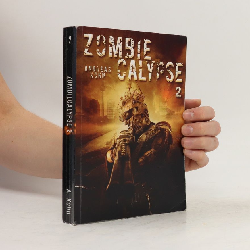 Andreas Kohn Zombiecalypse 2