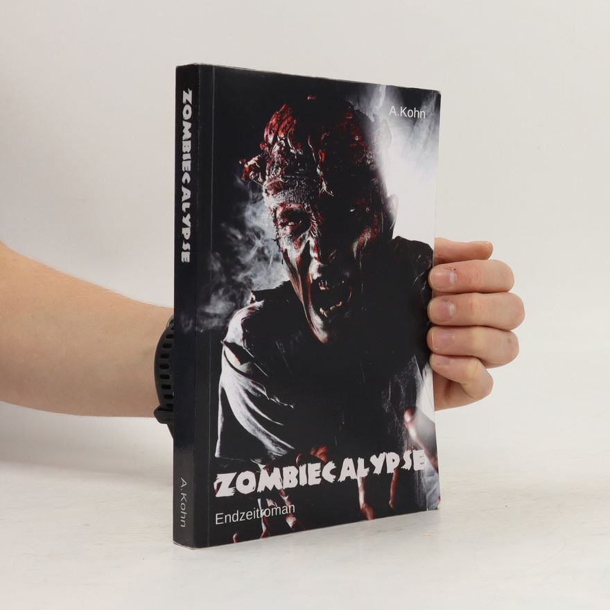 A. Kohn Zombiecalypse