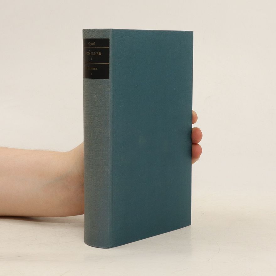 Friedrich Schiller Schillers Werke 1