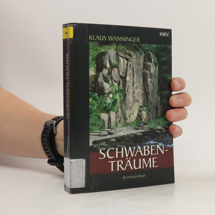 Klaus Wanninger Schwaben-Träume