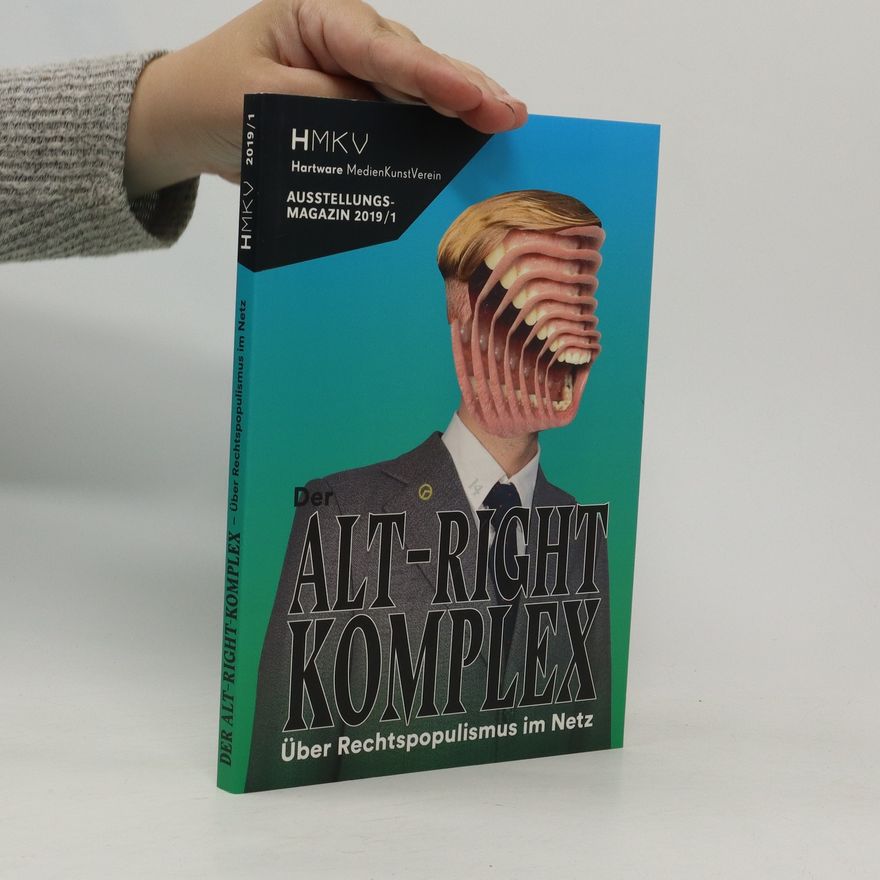 Various authors Der Alt-Right Komplex 1/2019