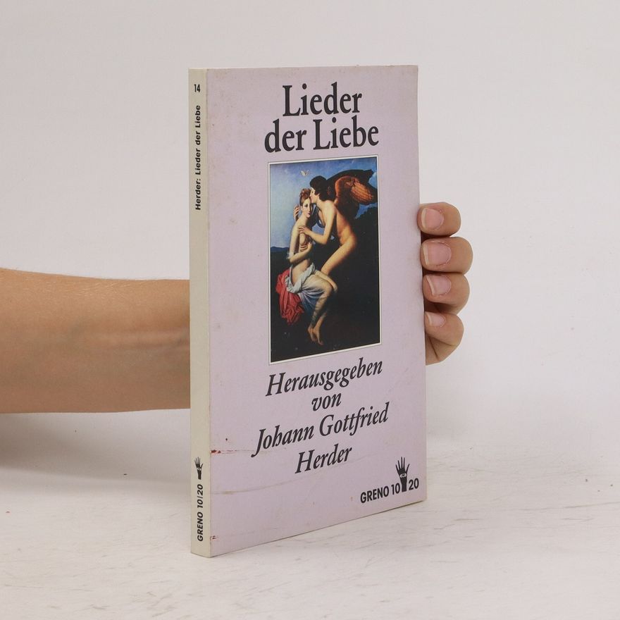 Johann Gottfried Herder Lieder der Liebe
