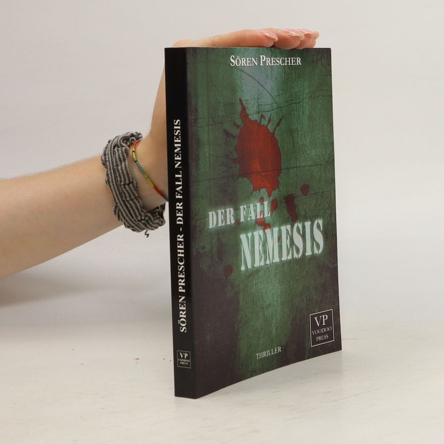 Sören Prescher Der Fall Nemesis
