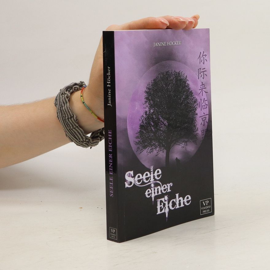 Janine Höcker Seele einer Eiche