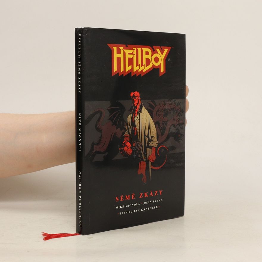 Mike Mignola Hellboy: Sémě zkázy