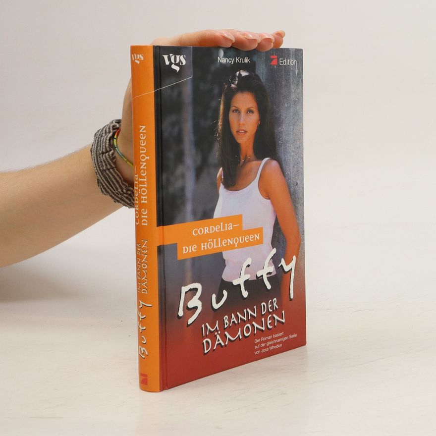 Auteurscollectief Buffy, im Bann der Dämonen. Cordelia - Die Höllenqueen.