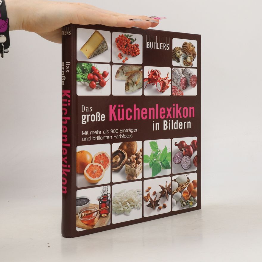 Kolektiv autorů Das Grosse Kűchenlexikon in Bildern