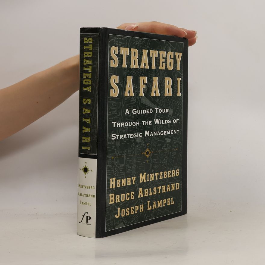 Henry Mintzberg Storch Strategy Safari