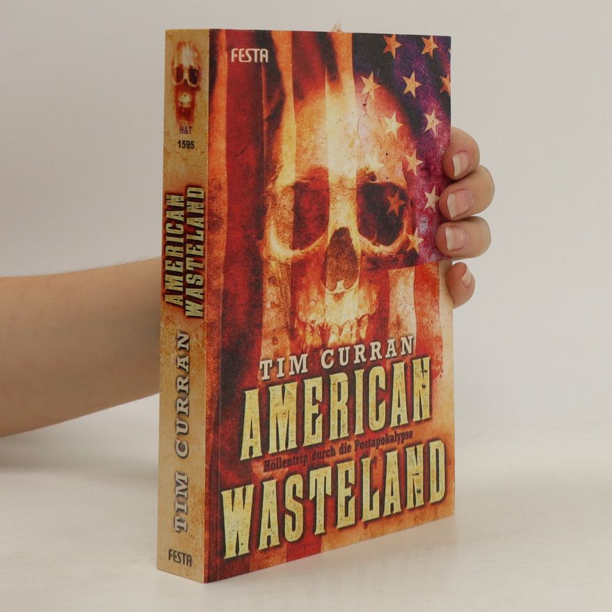 Tim Curran American Wasteland