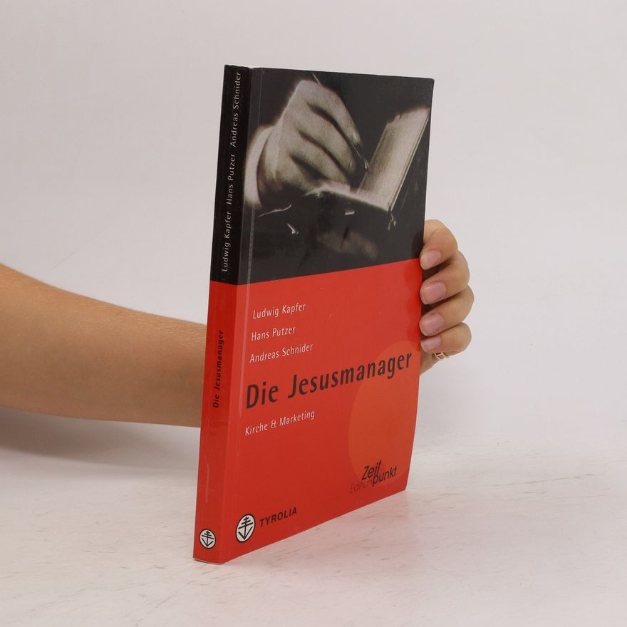 Ludwig Kapfer Die Jesusmanager