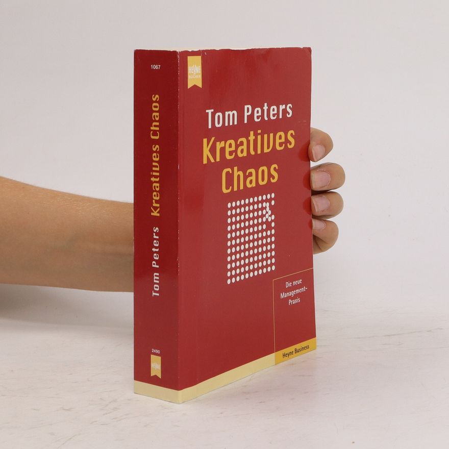 Thomas Peters Kreatives Chaos