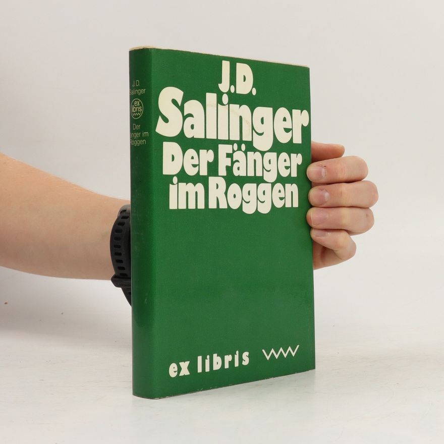 J. D. Salinger Der Fänger im Roggen