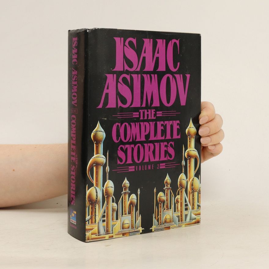 Isaac Asimov The Complete Stories 2