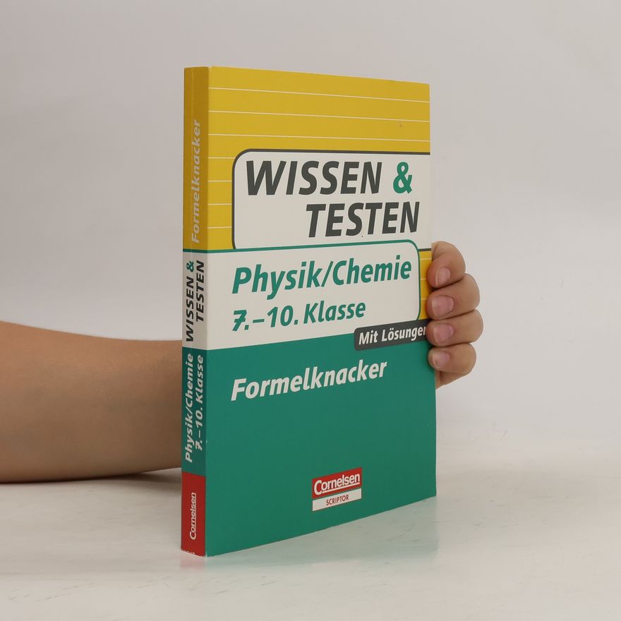 Kolektiv autorů Physik/Chemie 7.-10. Klasse