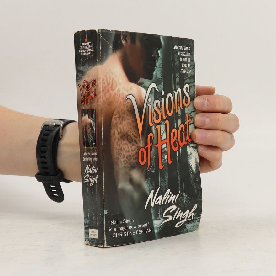 Nalini Singh Visions of Heat