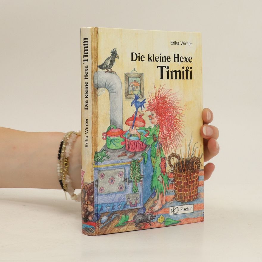 Erika Winter Die kleine Hexe Timifi