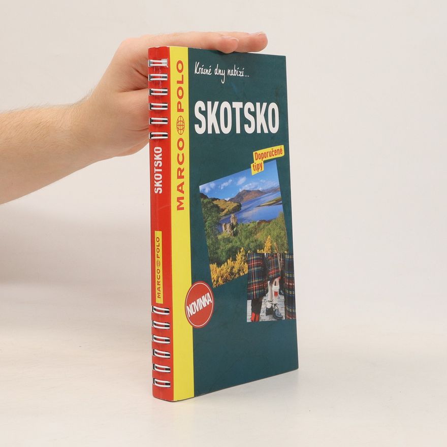 Kolektiv autorů Skotsko. Doporučené tipy
