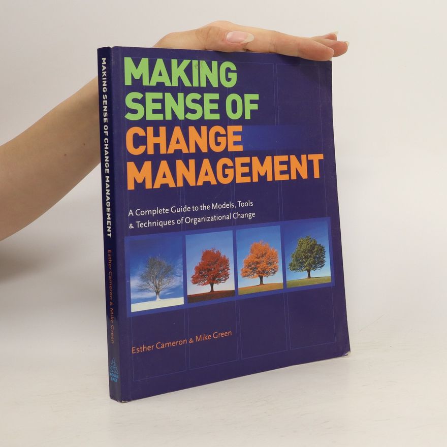 Esther Cameron Making Sense of Change Management