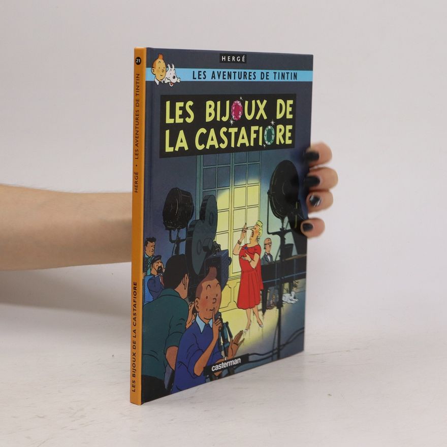 Hergé Les Aventures de Tintin: Les Bijoux de la Castafiore