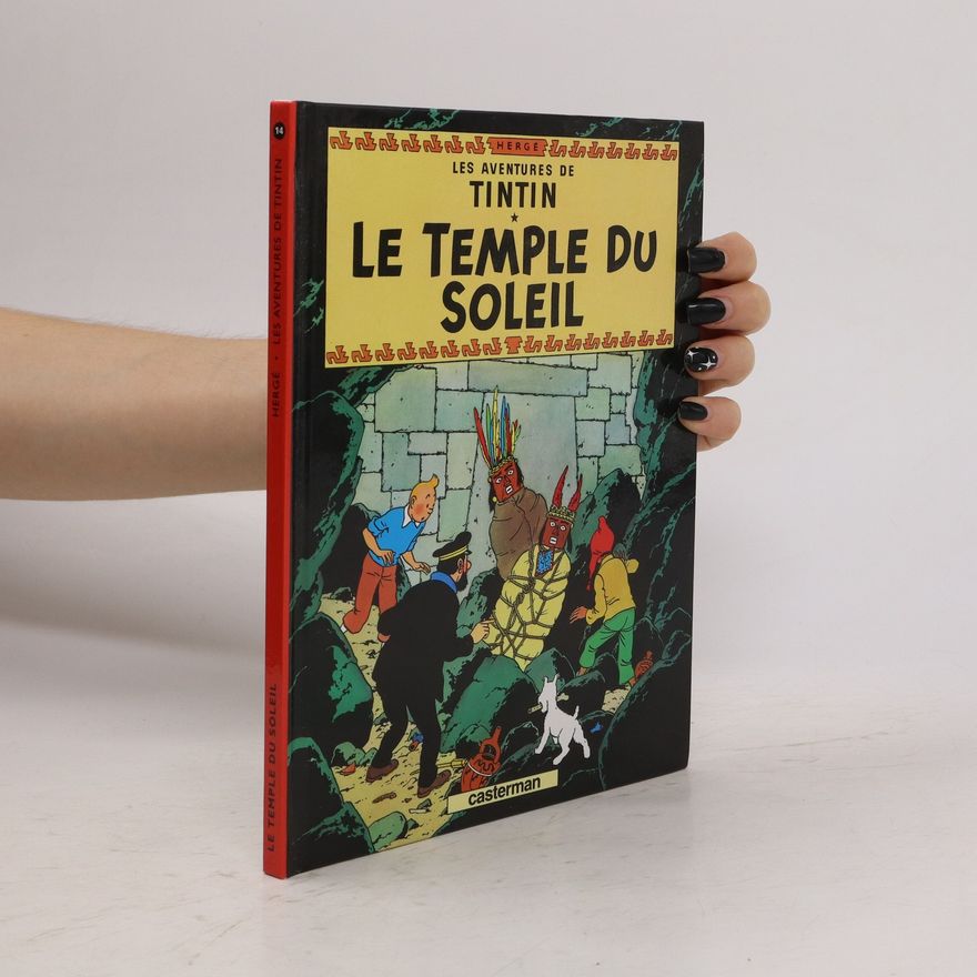 Hergé Les Adventures de Tintin, Le temple du soleil