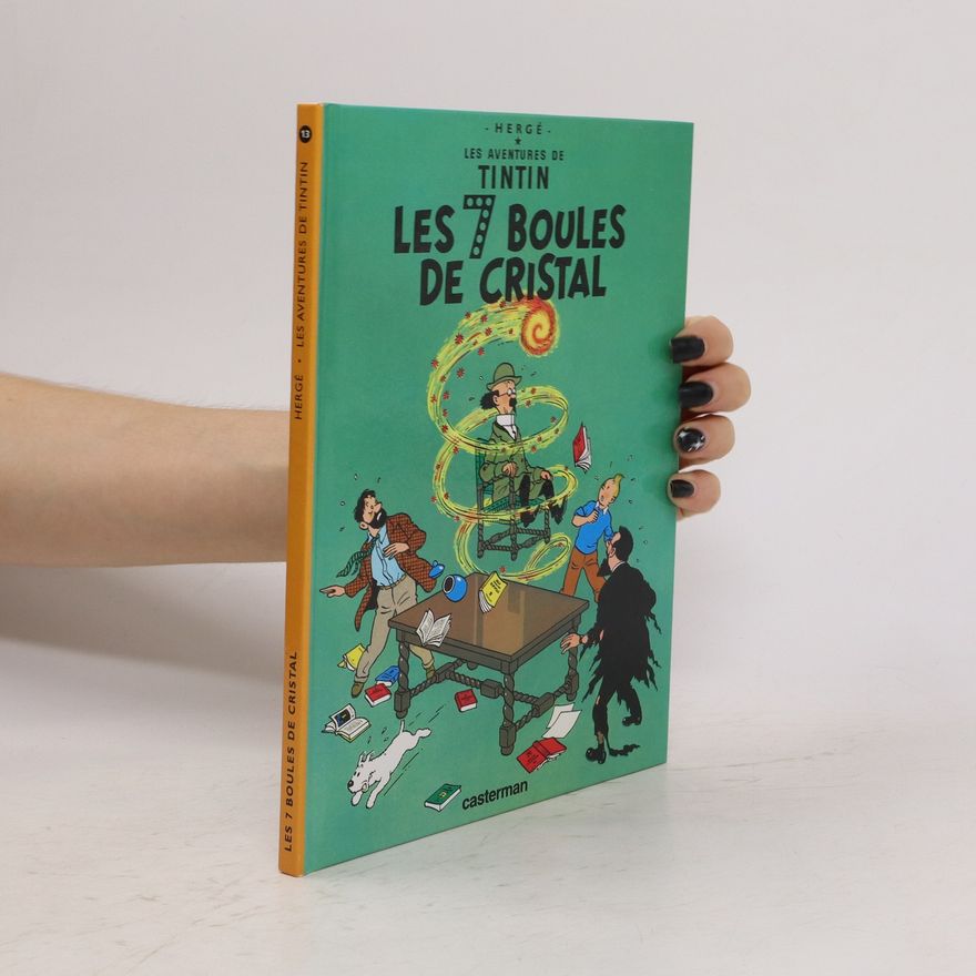 Hergé Les 7 boules de cristal