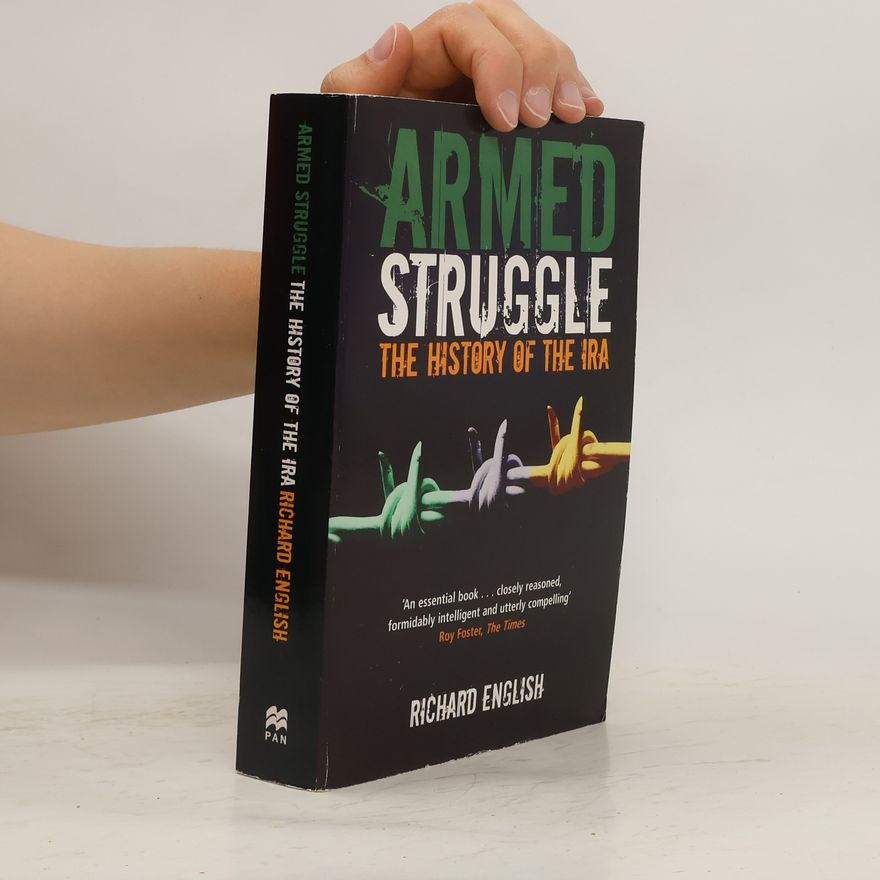 Richard English Armed Struggle