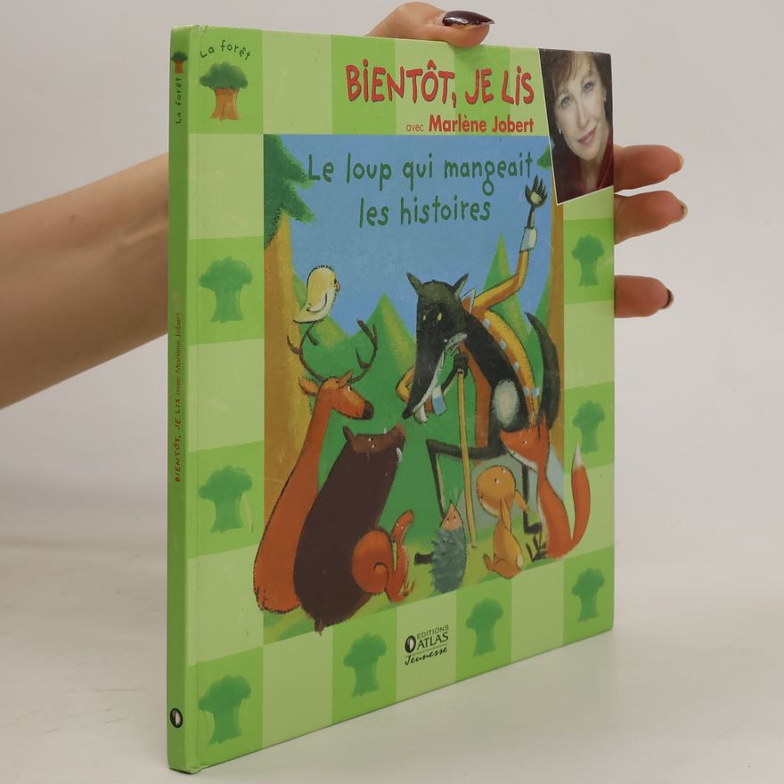 Marlene Jobert Le loup qui mangeait les histoires