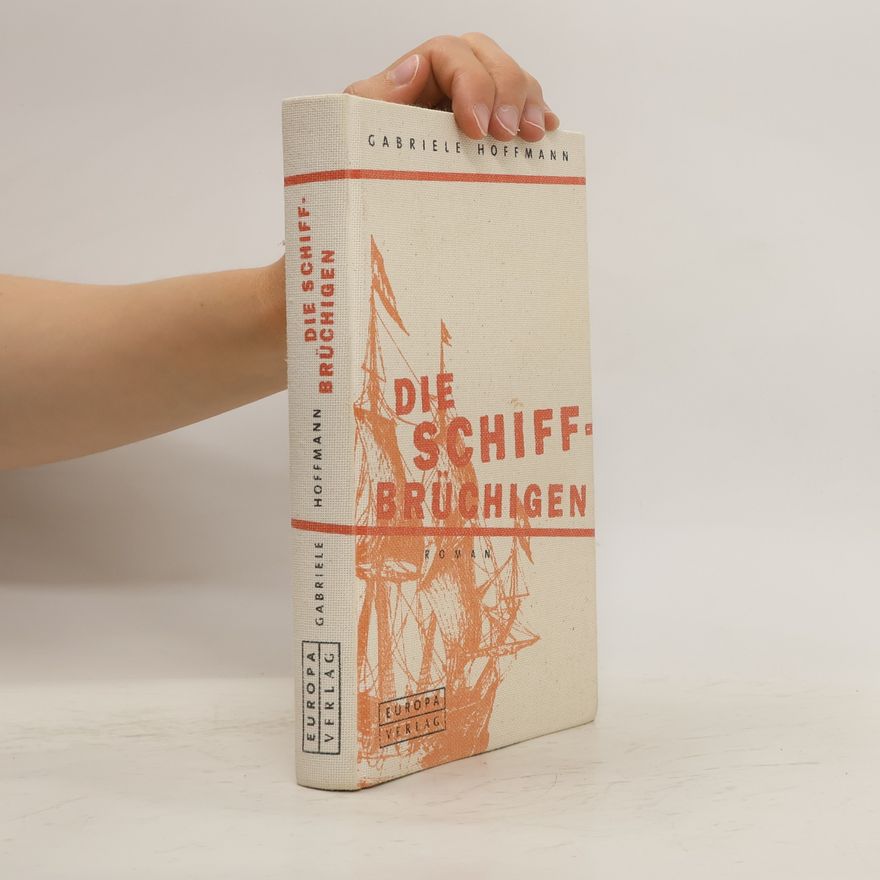 Gabriele Hoffmann Die Schiffbrüchigen