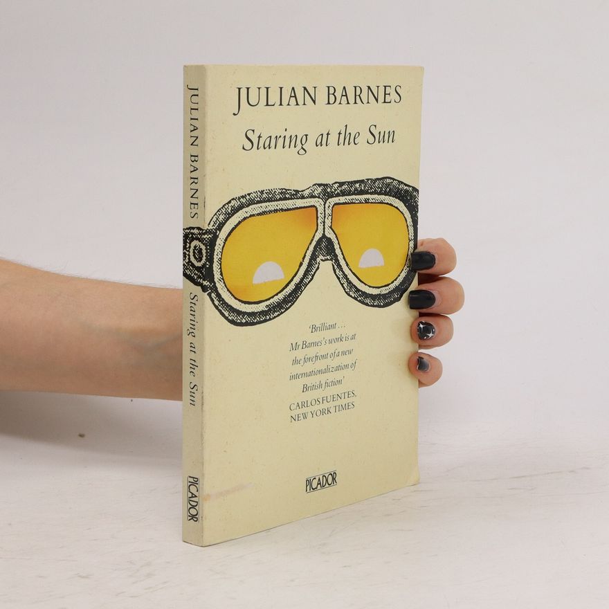 Julian Barnes Staring at the Sun
