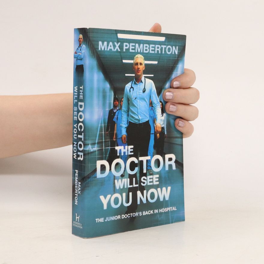 Max Pemberton The Doctor Will See You Now
