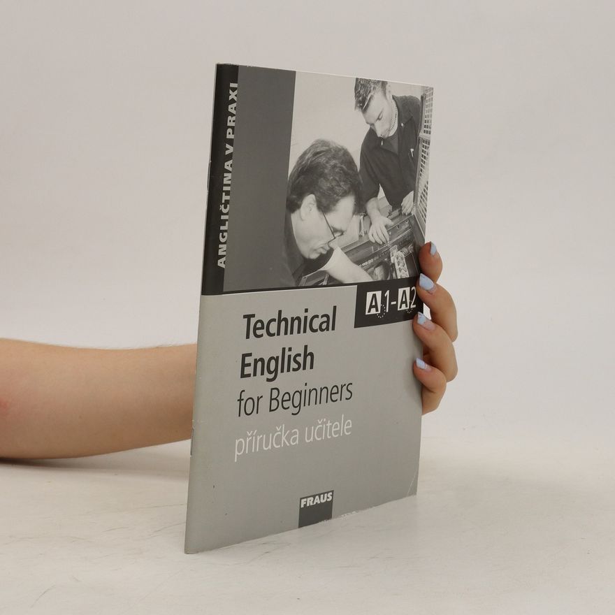 David Christie Technical English for Beginners. Příručka učitele