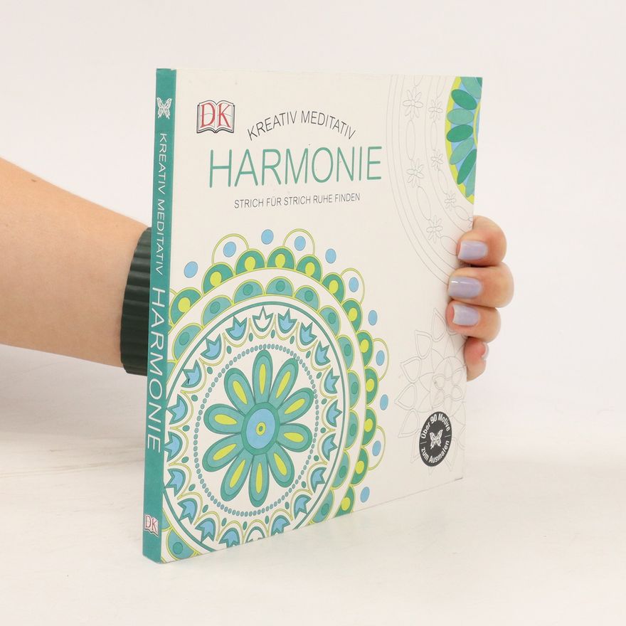 Autorenkollektiv Kreativ meditativ. Harmonie