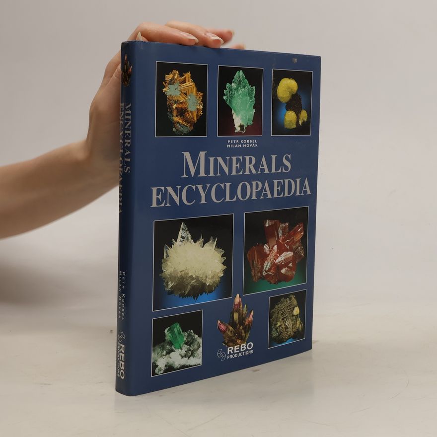 Petr Korbel Minerals Encyclopaedia
