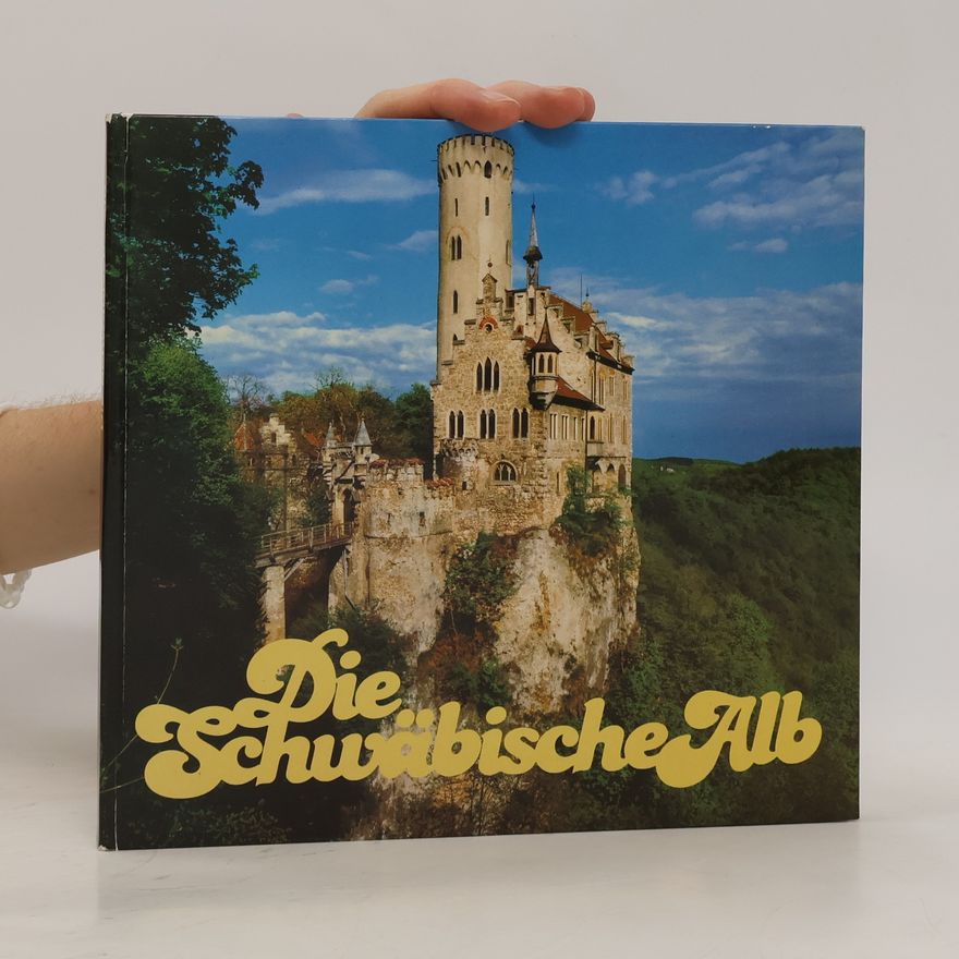 Autorenkollektiv Die Schwäbische Alb