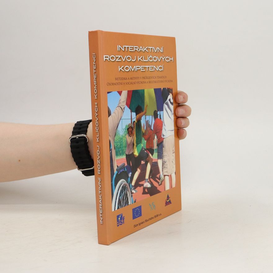 Interaktivní rozvoj klíčových kompetencí (projekt). Interaktivní rozvoj klíčových kompetencí